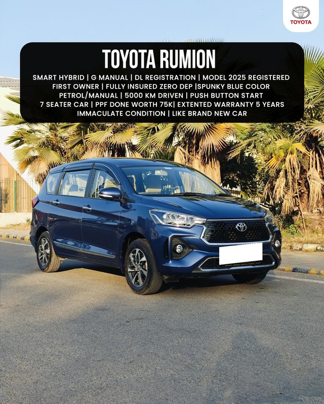 Toyota Rumion G Second-hand 2025 Toyota Rumion G for sale in New Delhi-10