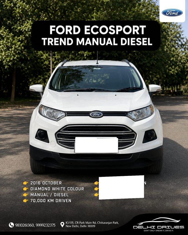 Ford Ecosport 1.5 TDCi Trend BSIV Second-hand 2016 Ford Ecosport 1.5 TDCi Trend BSIV for sale in New Delhi